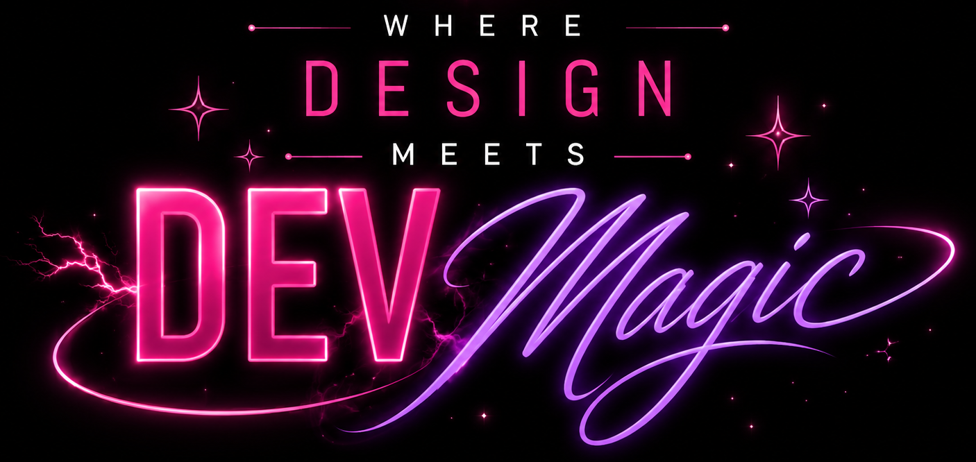 Where design meets dev magic